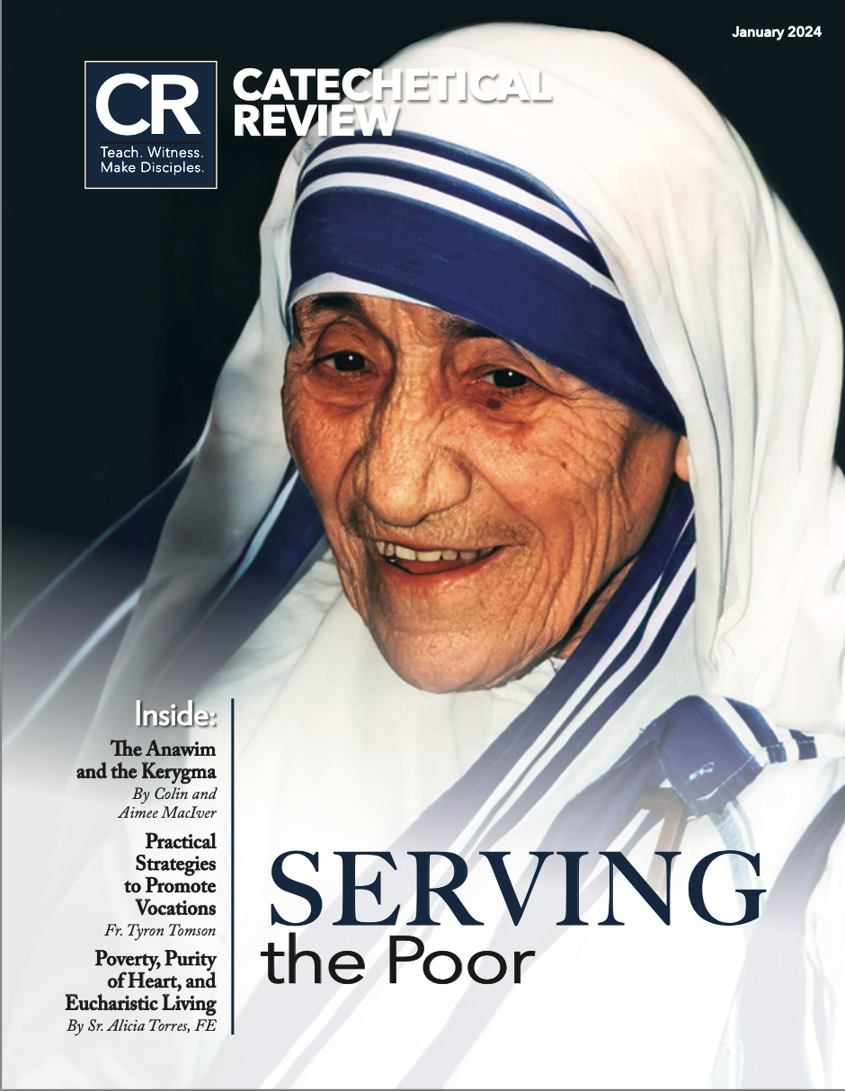 January 2024 - Catechetical Review: Serving the Poor