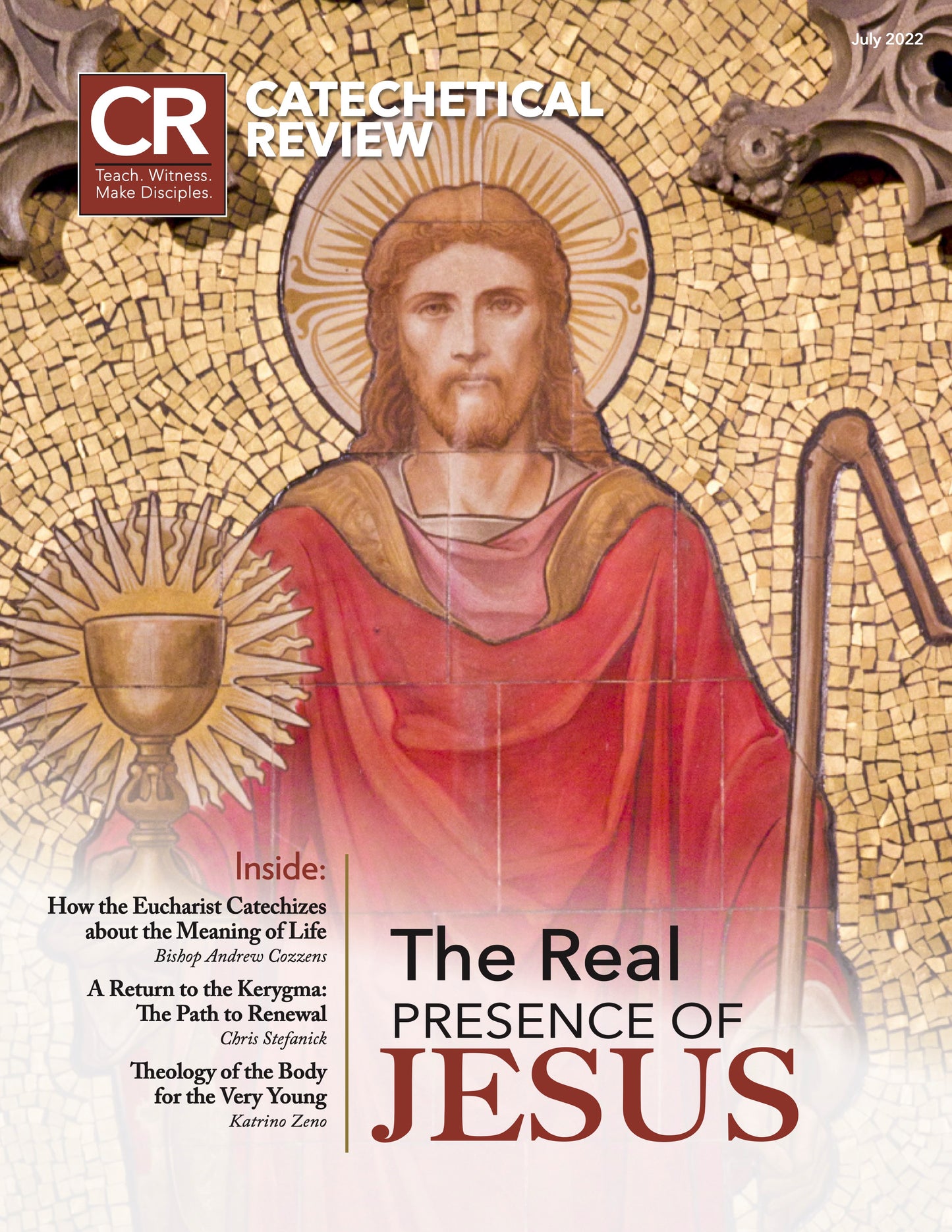 July 2022 - Catechetical Review: The Real Presence of Jesus