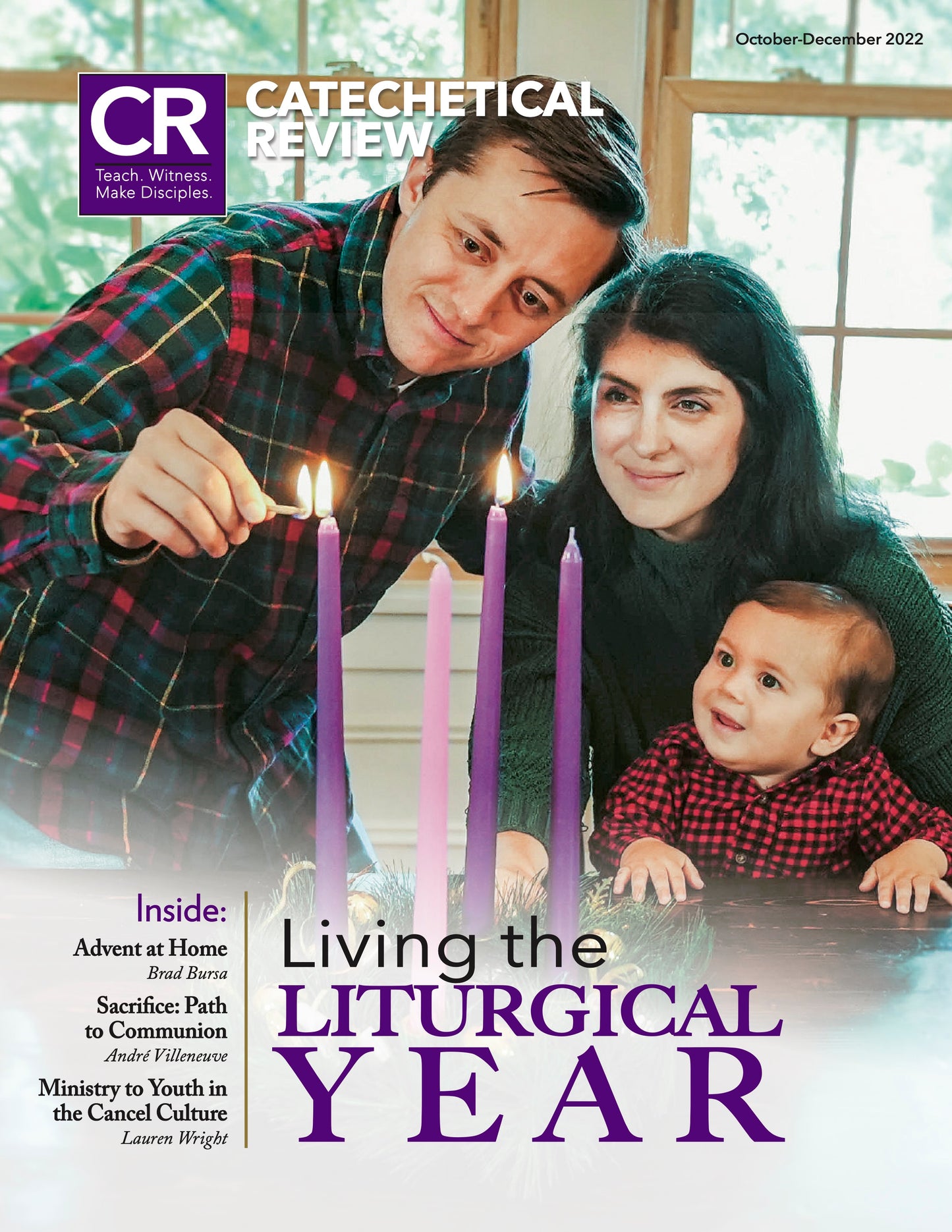 October 2022 - Catechetical Review: Living The Liturgical Year